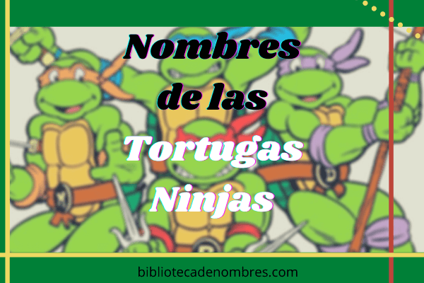nombres-de-las-tortugas-ninjas