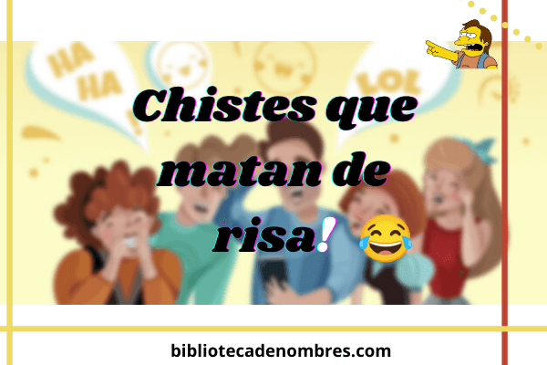 chistes_que_matan_de_risa