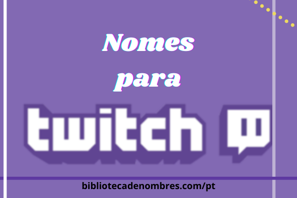 nomes_para_twitch
