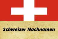 Schweizer Nachnamen